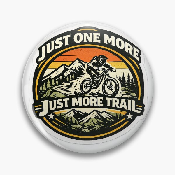 Item preview, Just One More Trail Sticker designed and sold by SingleTrackes.