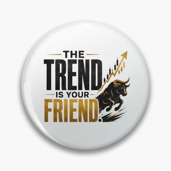 Item preview, The Trend Is Your Friend Forex Trading Bull designed and sold by PipForgeStudio .