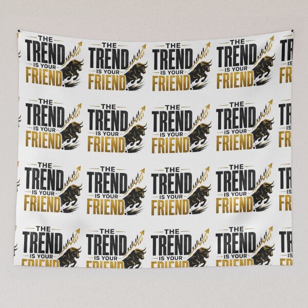 Item preview, The Trend Is Your Friend Forex Trading Bull designed and sold by PipForgeStudio .