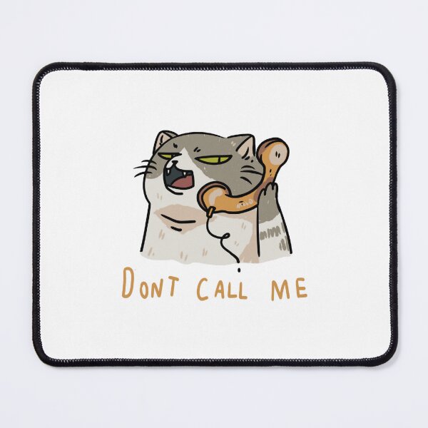 Item preview, Cat And Phone Funny Introvert Kitten Dont Call Me Design designed and sold by Lycheelich.
