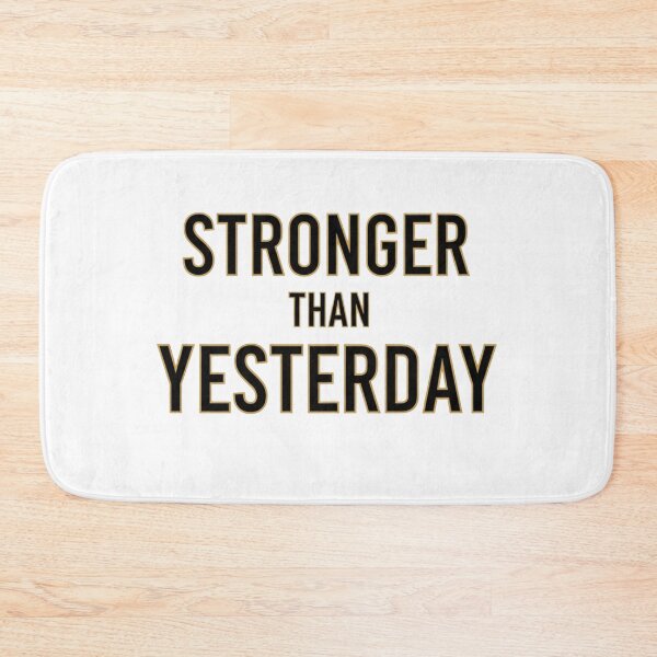 Item preview, Stronger Than Yesterday – Bold Motivational Typography Design designed and sold by Dzblack.