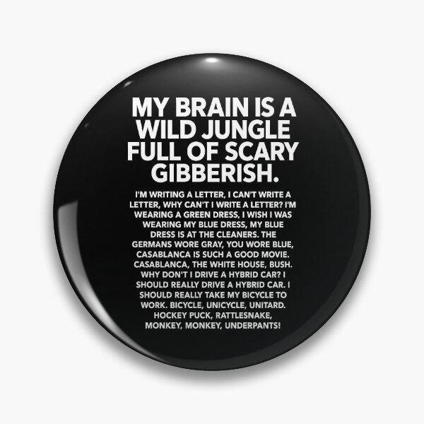 Item preview, My brain is a wild jungle designed and sold by NoThoughtsCat.