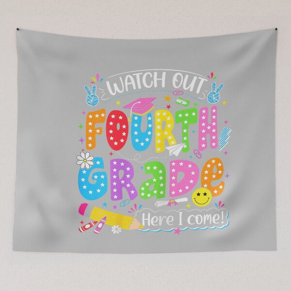 Item preview, Back to School First Day Watch Out Fourth Grade Here I Come designed and sold by mjohnson9.