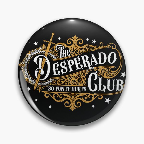 Item preview, The Desperado Club So Fun it Hurts Dungeon Crawler Carl designed and sold by Revoleos.