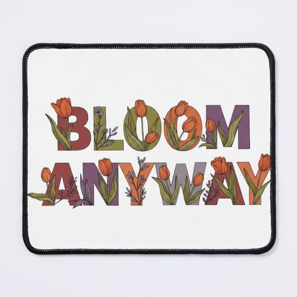 Item preview, Bloom Anyway – Vintage Tulip Floral Lettering Design designed and sold by Dzblack.