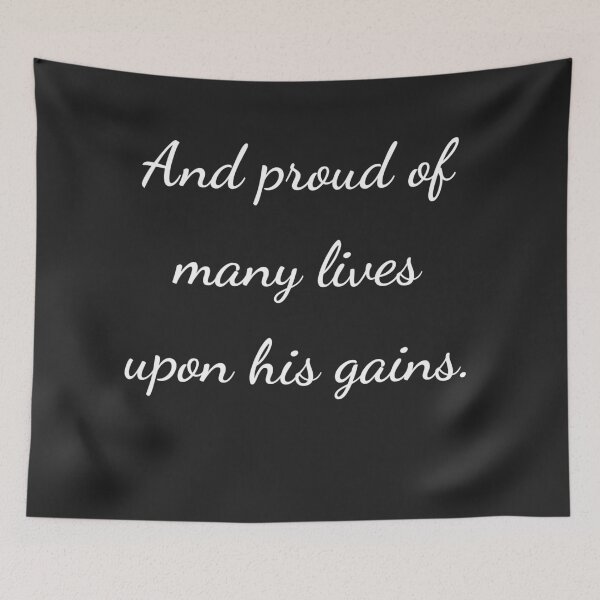 Item preview, “And proud of many lives upon his gains.” - handwriting white designed and sold by ariksworld.