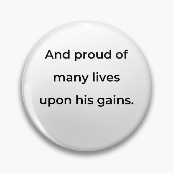 Item preview, “And proud of many lives upon his gains.” - print black designed and sold by ariksworld.