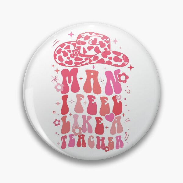 Item preview, Man I Feel Like A Teacher Shirt Pink Cowgirl Western Teacher designed and sold by Yellowriversss.