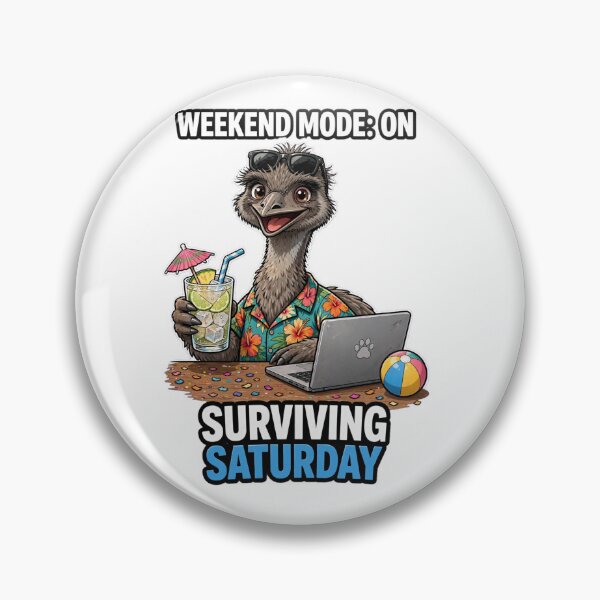Item preview, Surviving Saturday Emu - Weekend Mode On Tropical Drink designed and sold by Surviving Monday Club.