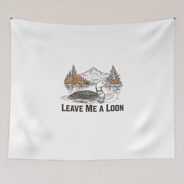 Item preview, Leave Me A Loon designed and sold by pipiapett.