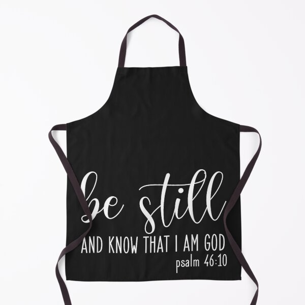 Item preview, Be Still and Know that I Am God Psalm 46 10- Gift Christian designed and sold by CriseldaBruning.