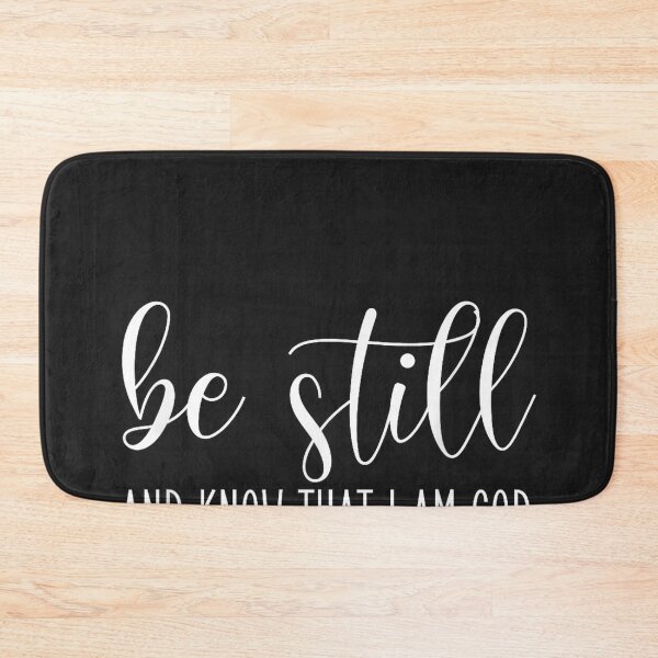 Item preview, Be Still and Know that I Am God Psalm 46 10- Gift Christian designed and sold by CriseldaBruning.