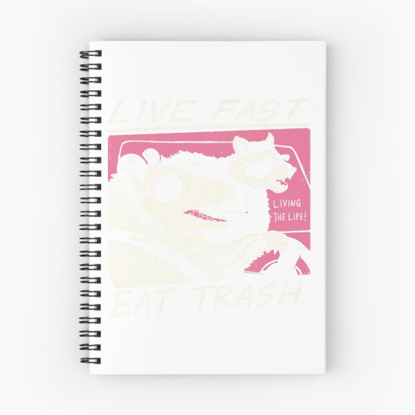 Item preview, Live Fast! Eat Trash!  designed and sold by WayneSchaefe.
