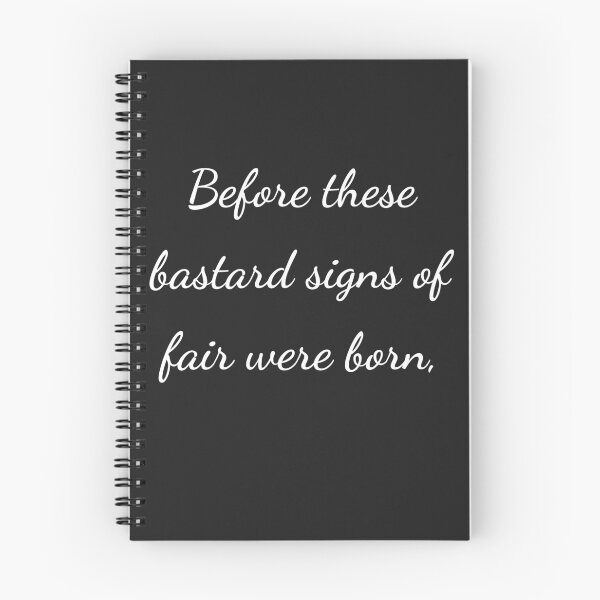 Item preview, “Before these bastard signs of fair were born,” - handwriting white designed and sold by ariksworld.