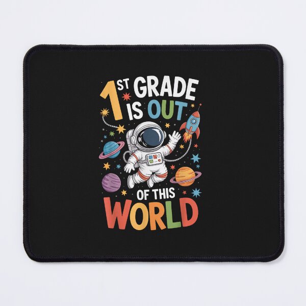 Item preview, 1st Grade is Out of This World Astronaut School designed and sold by FrankIsabel.