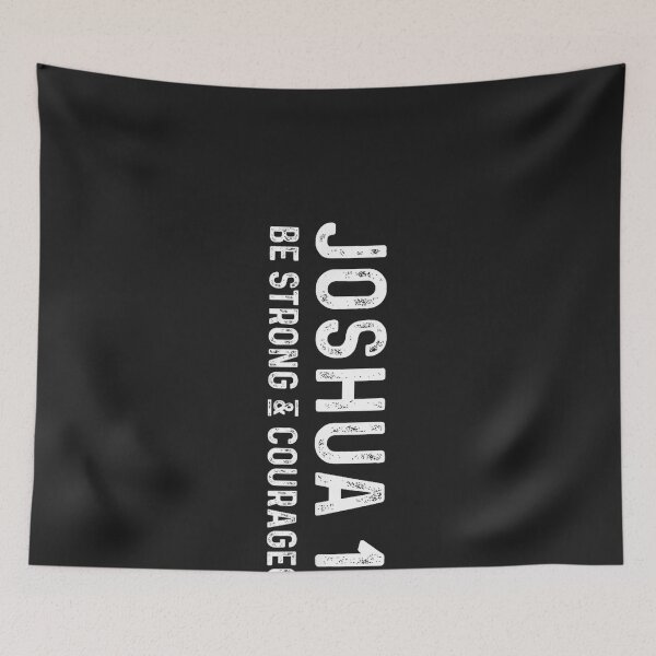 Item preview, Be Strong & Courageous Joshua 1 9 Deluxe Christian designed and sold by CriseldaBruning.