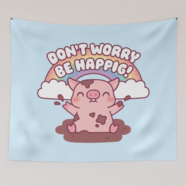 Item preview, Cute Pig Playing In Mud Don't Worry Be Happig designed and sold by rustydoodle.