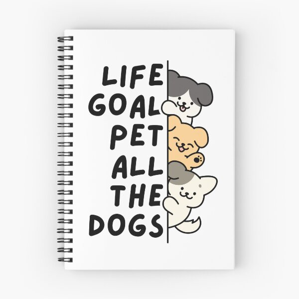 Item preview, Life goal pet all the dogs designed and sold by Dondonmart.