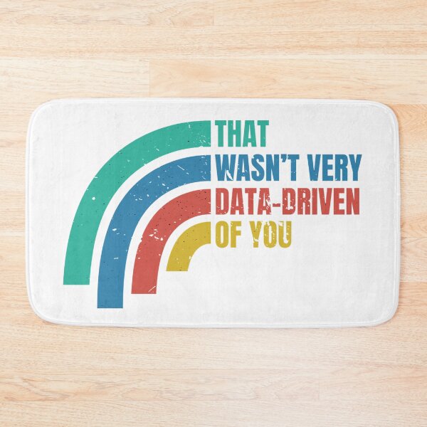 Item preview, That Wasn’t Very Data-driven Of You Retro Vintage - Funny Data designed and sold by Dondonmart.