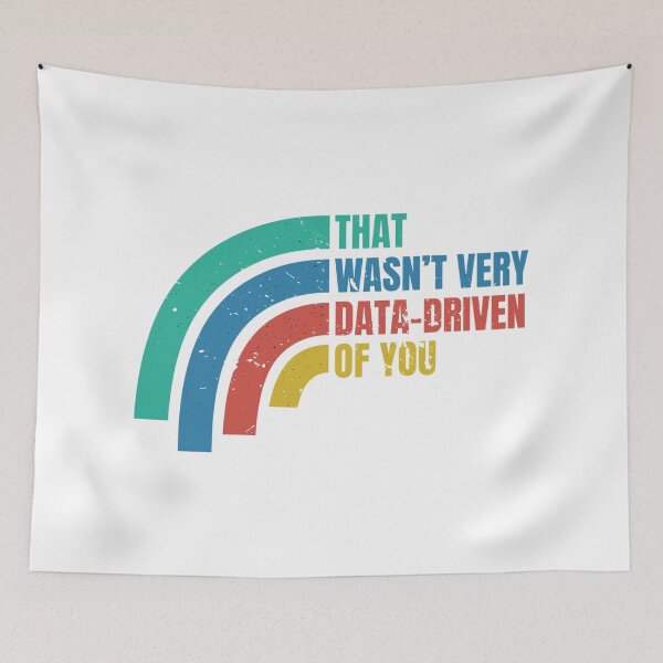 Item preview, That Wasn’t Very Data-driven Of You Retro Vintage - Funny Data designed and sold by Dondonmart.