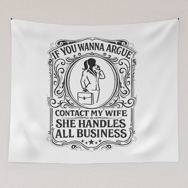 Item preview, If You Wanna Argue Contact My Wife Funny Husband Marriage Quote designed and sold by THREE LITTLE BEANS.