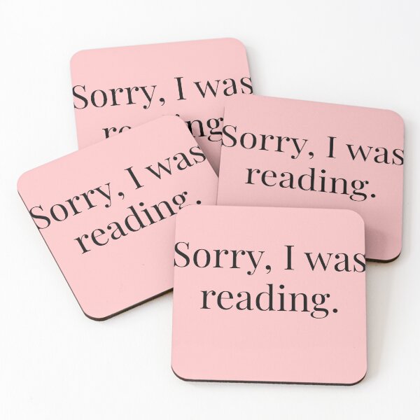 Item preview, Sorry I Was Reading Funny Book Lover Quote | Bookworm Reader Gift | Reading Humor Typography Design designed and sold by Creations by lyne.