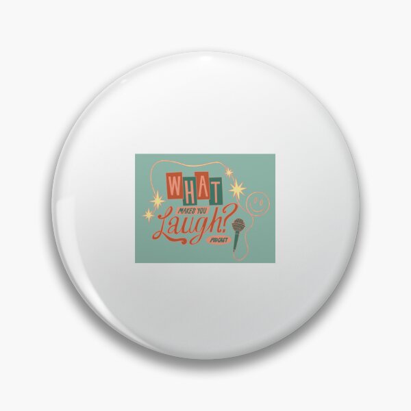 Item preview, What Makes You Laugh designed and sold by MaryFrere.