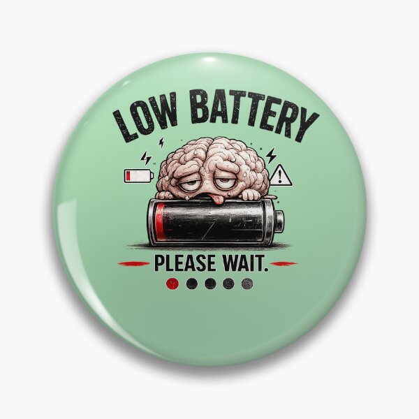 Item preview, Low Battery Please Wait | Funny Exhausted Brain Design | Introvert & Office Humor Gift designed and sold by GottaPics.