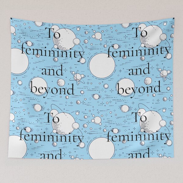 Item preview, To Femininity and Beyond | Feminist Quote | Empowering Women's Typography Design designed and sold by Creations by lyne.