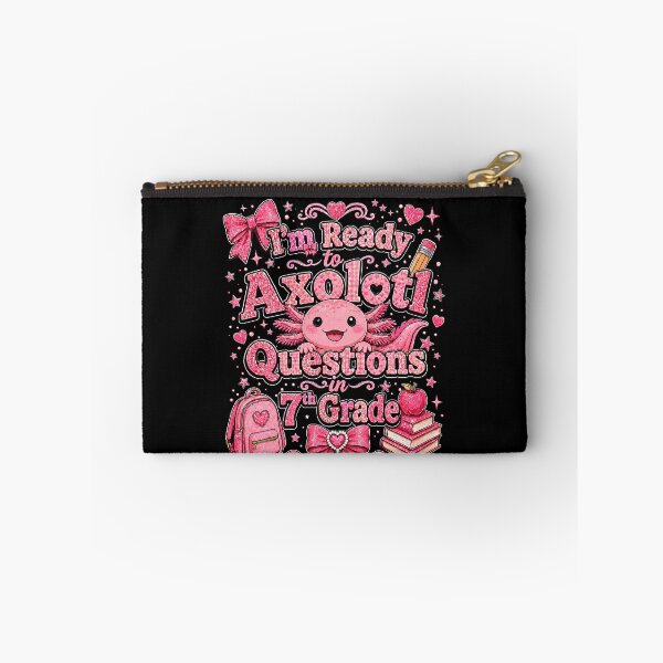 Item preview, I'm Ready to Axolotl Questions in 7th Grade Cute Back to School designed and sold by THREE LITTLE BEANS.
