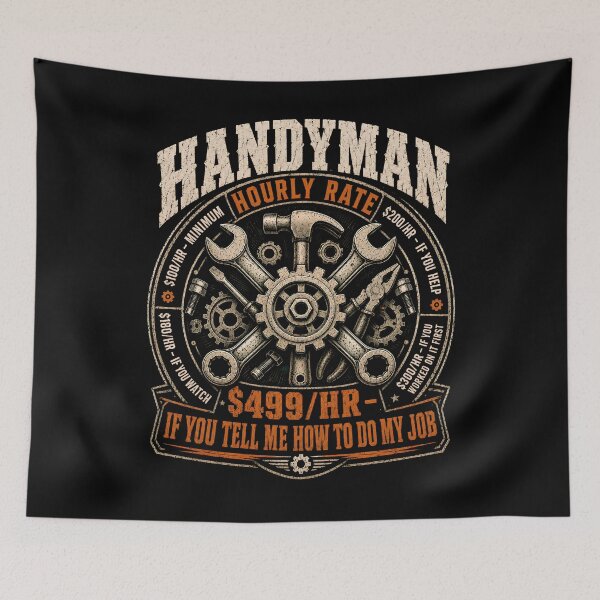 Item preview, Handyman Hourly Rate Funny Tradesman Mechanic Repair Humor designed and sold by THREE LITTLE BEANS.