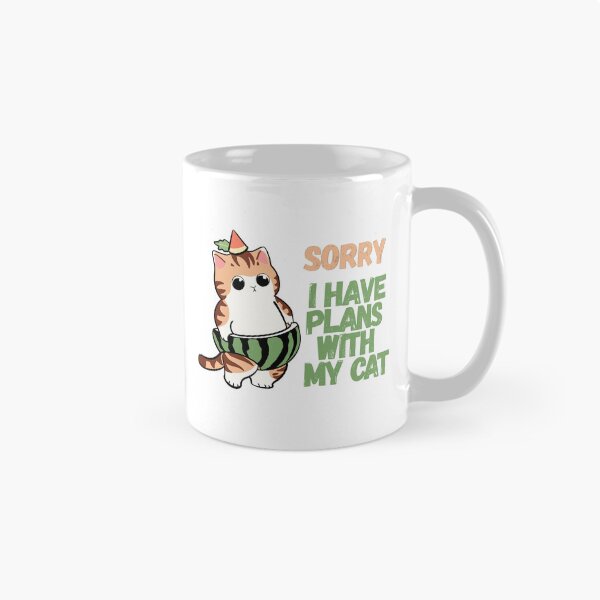Item preview, Sorry I Have Plans With My Cat designed and sold by lailakhalaf.