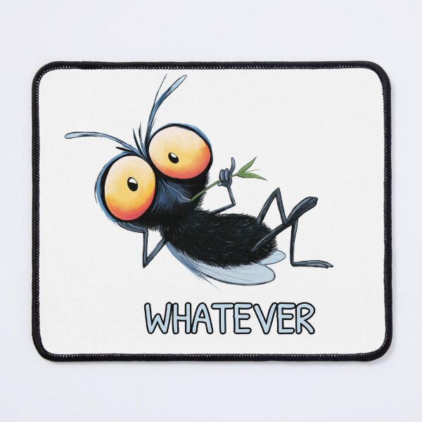 Item preview, Whatever Fly Funny | Unbothered Mood Cartoon Fly Gift designed and sold by FMproject.