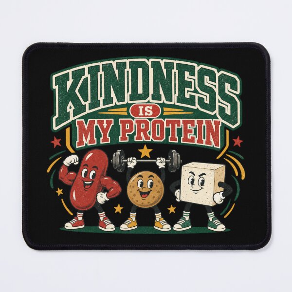 Item preview, Kindness is my protein designed and sold by Peace And Yogi.