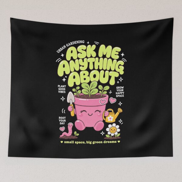 Item preview, Urban Gardening Ask Me Anything About Plants designed and sold by LuminOrb.