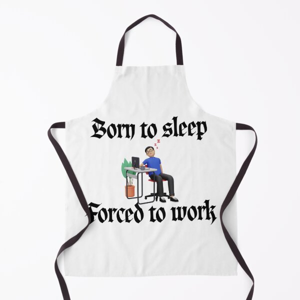 Item preview, Born to Sleep Forced to Work 3D Character Meme designed and sold by Alexacarmen.