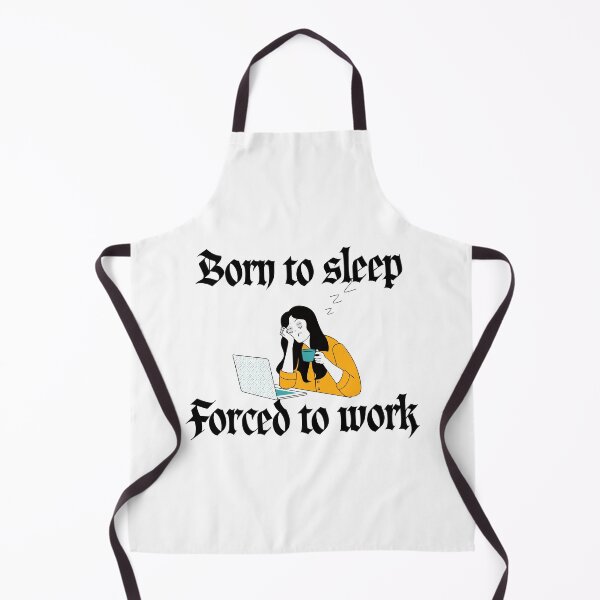 Item preview, Born to Sleep Forced to Work Tired Woman Meme designed and sold by Alexacarmen.