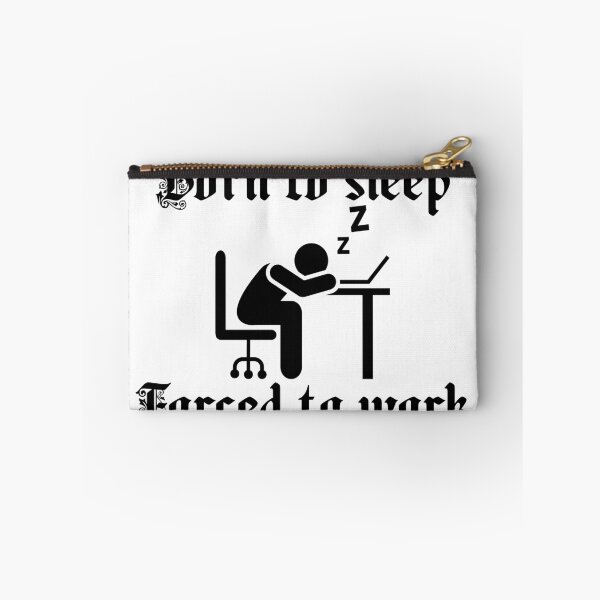 Item preview, Born to Sleep Forced to Work Stick Figure Meme designed and sold by Alexacarmen.