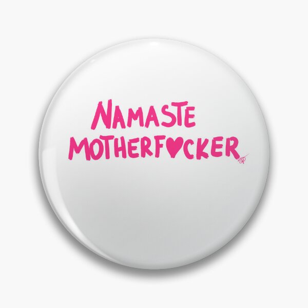 Item preview, NAMASTE motherfacker designed and sold by Kasia1987t.