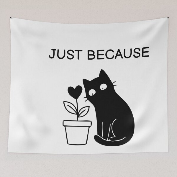 Item preview, Just Because Funny Black Cat Sticker designed and sold by FUEGO & NOX.
