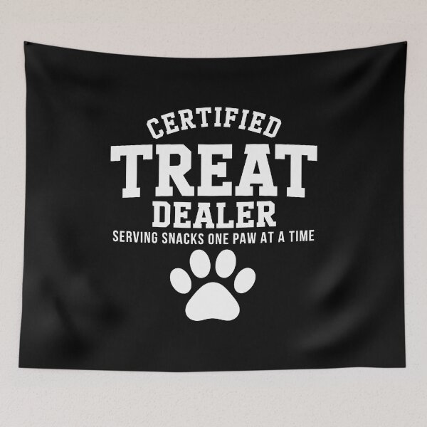 Item preview, Certified Treat Dealer Paw Print Dog Lover Humor designed and sold by SoyLamderma.