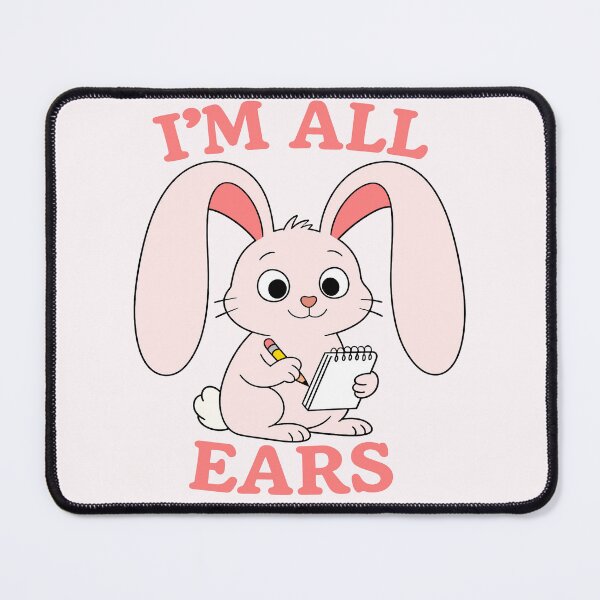 Item preview, I’m All Ears - Attentive Bunny Rabbit designed and sold by Regal Rev.