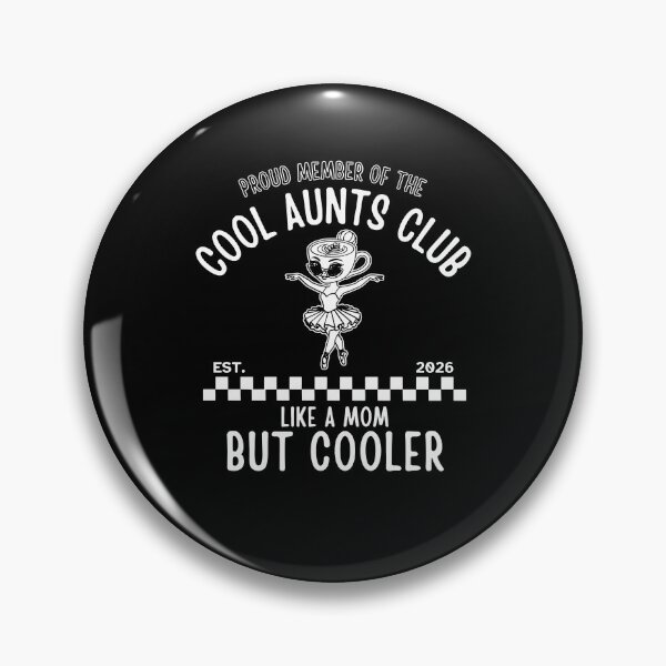 Item preview, Proud Member Of The Cool Aunts Club Like A Mom But Cooler designed and sold by Muslims_place.