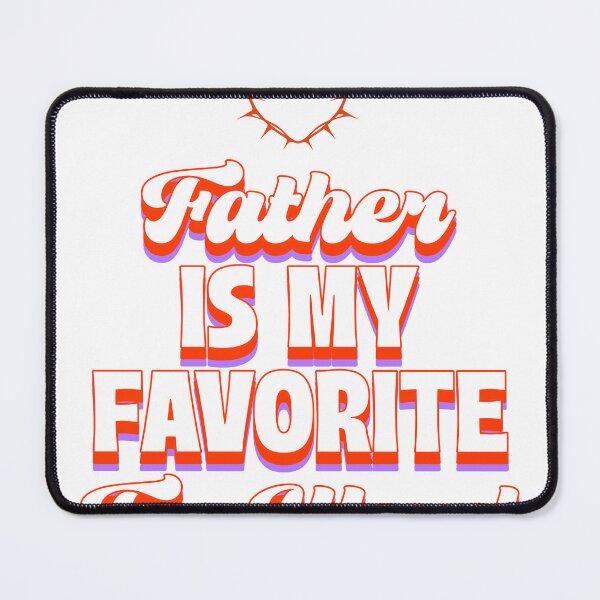 Item preview, Father Is My Favorite F Word Christian Quote designed and sold by WrightArt1.