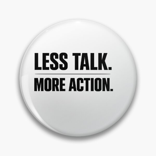Item preview, Less Talk More Action – Motivational Minimalist Typography T-Shirt designed and sold by PrintoraDesign.