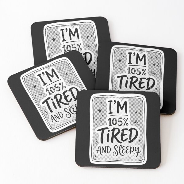 Item preview, I am 105% tired and sleepy (Black) designed and sold by tulinorampyc.