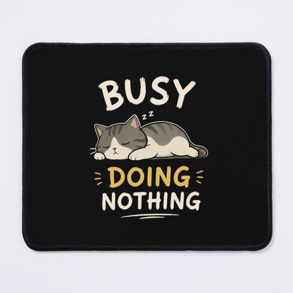 Item preview, Busy Doing Nothing Funny Sleeping Cat Meme designed and sold by JalwaWear.