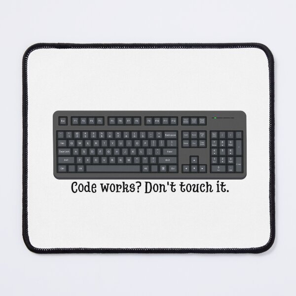 Item preview, Funny Programmer Code Works Don't Touch It Keyboard Silhouette designed and sold by Alexacarmen.