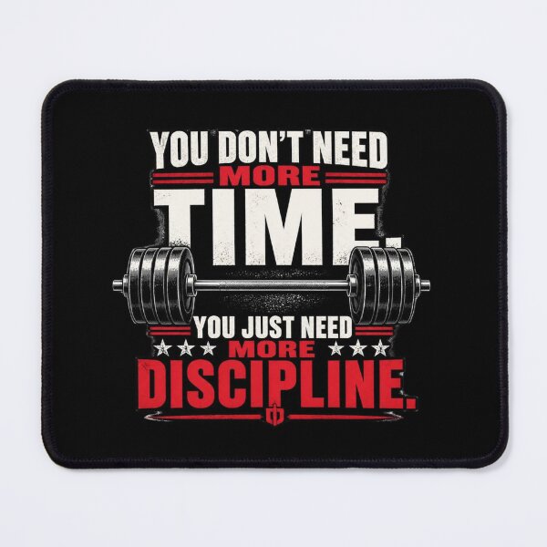 Item preview, You Dont Need More Time You Need Discipline Barbell Workout T-Shirt designed and sold by PACS0011.