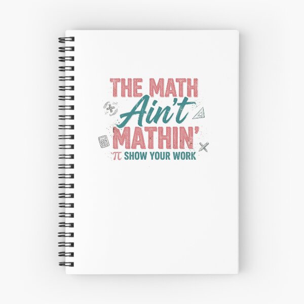 Item preview, The Math Ain't Mathin' Funny Math Teacher Shirt Show Your Work Pi Day Meme designed and sold by Yellowriversss.